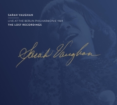 Sarah Vaughan - Live At The Berlin Philharmonie 1969