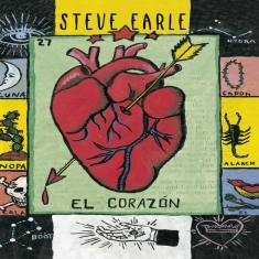 Steve Earle - El Corazon