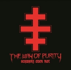 Way Of Purity - Schwarz Oder Rot