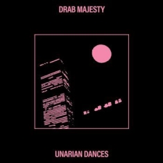 Drab Majesty - Unarian Dances Ep  (Vinyl)