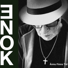 Enok - Ännu Finns Tid