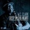 Clark W.C. - Deep In The Heart i gruppen CD / Jazz/Blues hos Bengans Skivbutik AB (4022282)