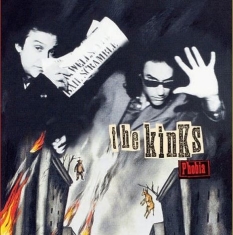 Kinks The - Phobia