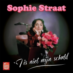 Straat Sophie - T Is Niet Mijn Schuld