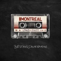 Montreal - Bestandsaufnahme (2003-2021)