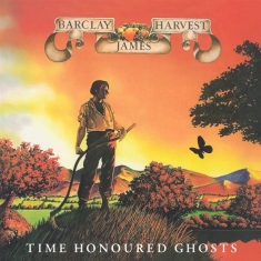 Barclay James Harvest - Time Honoured Ghosts