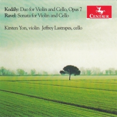 Kodaly - Sonatas For Violin And Cello