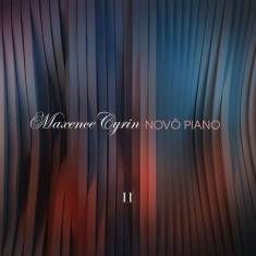 Maxence Cyrin - Novo Piano Ii