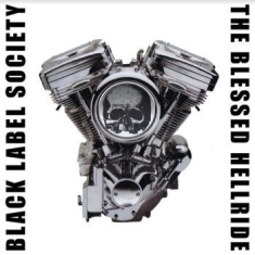 Black Label Society - Blessed Hellride