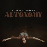 Lambring Stephanie - Autonomy