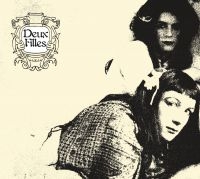 DEUX FILLES - SILENCE & WISDOM + DOUBLE HAPPINESS