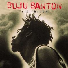 Buju Banton - Til Shiloh 25th Anniversary Edition