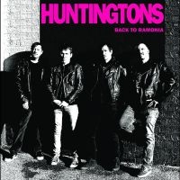 Huntingtons - Back To Ramonia (Indie Exclusive, P