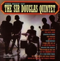 Sir Douglas Quintet - The Best Of The Sir Douglas Quintet