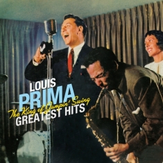 Louis Prima - King Of Jumpin' Swing Greatest Hits