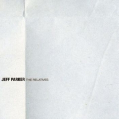 Parker Jeff - Relatives