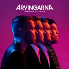 Arvingarna - Tänker inte alls gå hem