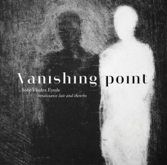 Sofie Vanden Eynde - Vanishing Point (Vinyl)