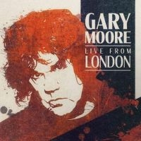 Moore Gary - Live From London