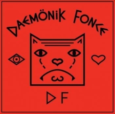 Daemönik Fonce - Eye Love Daemönik Fonce