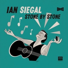 Siegal Ian - Stone By Stone