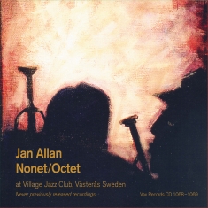 Jan Allan Nonet/Octet - Live At Village Jazz Club