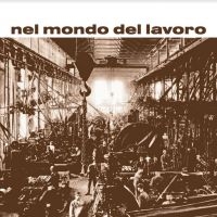 De Filippi Rino - Nel Mondo Del Lavoro