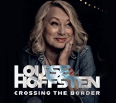 Hoffsten Louise - Crossing The Border