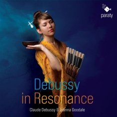 Joanna Goodale - Debussy In Resonance