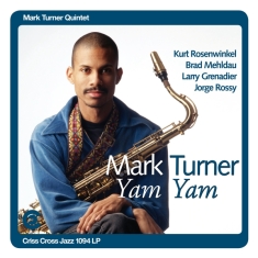 Mark (Quintet) Turner - Yam Yam