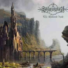 Sojourner - The Shadowed Road