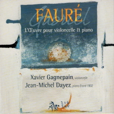 Faure Gabriel - Cello Sonatas