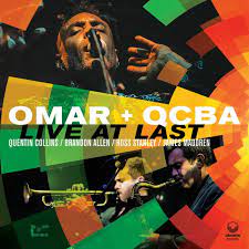 Omar + Qcba - Live At Last