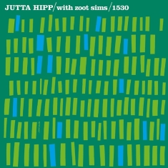 Jutta Hipp - With Zoot Sims