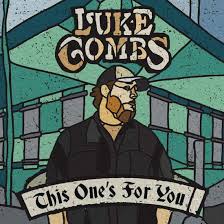 Luke Combs - This one´s for you