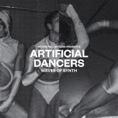 Interstellar Funk - Artificial Dancers - Waves Of Synth