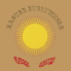 13Th Floor Elevators - Easter Everywhere