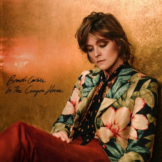 BRANDI CARLILE - IN THESE SILENT DAYS (DELUXE E