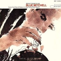 Blue Mitchell - Bring It Home To Me