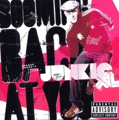 Junkie Xl - Booming Back At You