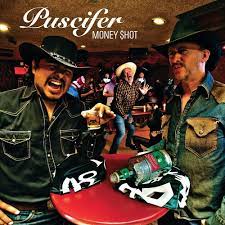 Puscifer - Money Shot