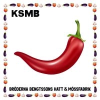 Ksmb - Bröderna Bengtssons Hatt & Mössfabr