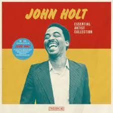 John Holt - Essential Artist Collection - John