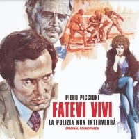 Piero Piccioni - Fatevi Vivi La Polizia Non Interver