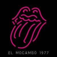 The Rolling Stones - Live At The El Mocambo