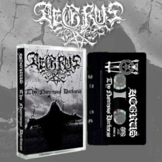 Aegrus - Thy Numinous Darkness (Mc)