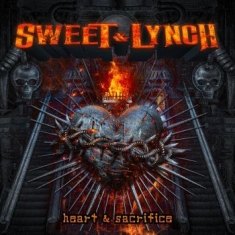 Sweet & Lynch - Heart & Sacrifice