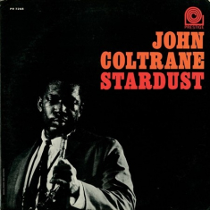 John Coltrane - Stardust