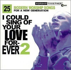 Various Artists - I Could Sing Of Your Love Forever 2