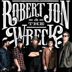 Jon Robert & The Wreck - Ride Into The Light